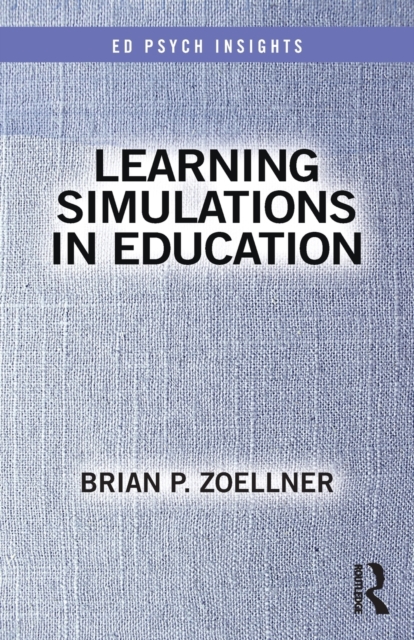 Learning Simulations in Education, Paperback / softback Book