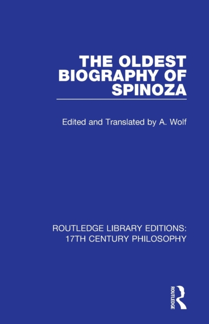 The Oldest Biography of Spinoza, Paperback / softback Book