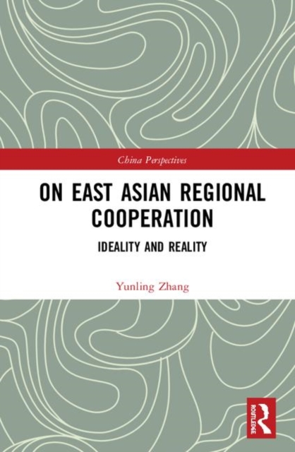 On East Asian Regional Cooperation : Ideality and Reality, Multiple-component retail product Book