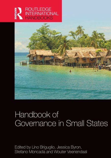 Handbook of Governance in Small States, Hardback Book