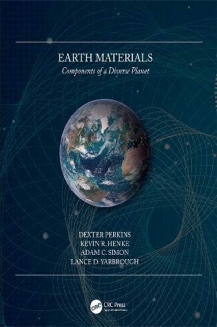 Earth Materials : Components of a Diverse Planet, Paperback / softback Book