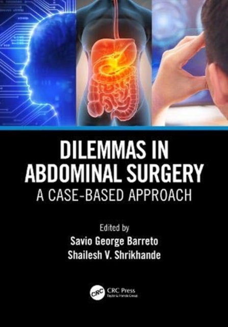 Dilemmas in Abdominal Surgery : A Case-Based Approach, Paperback / softback Book