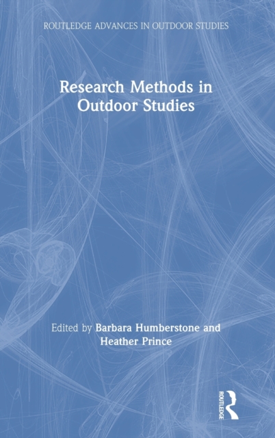Research Methods in Outdoor Studies, Hardback Book