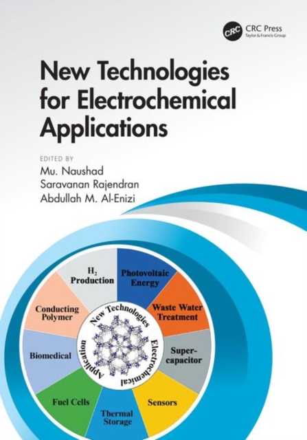New Technologies for Electrochemical Applications, Hardback Book