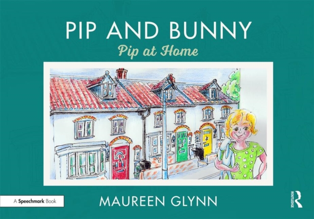 Pip and Bunny : Pip at Home, Paperback / softback Book
