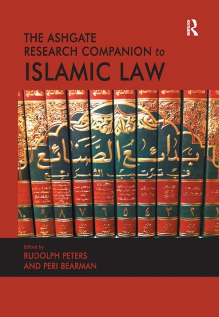 The Ashgate Research Companion to Islamic Law, Paperback / softback Book
