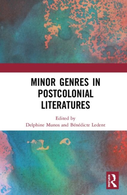 Minor Genres in Postcolonial Literatures, Hardback Book