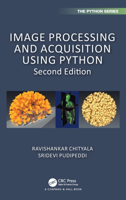 Image Processing and Acquisition using Python, Hardback Book