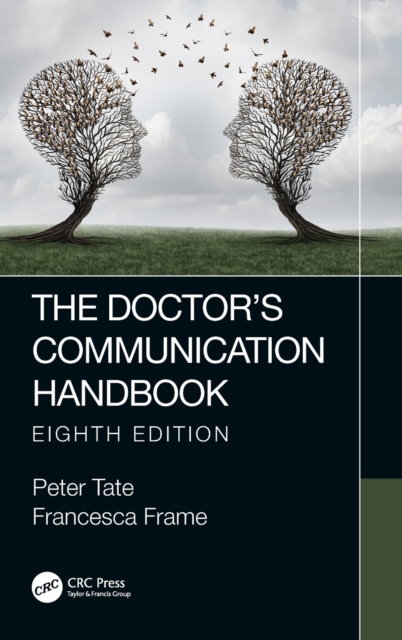 The Doctor's Communication Handbook, 8th Edition, Hardback Book