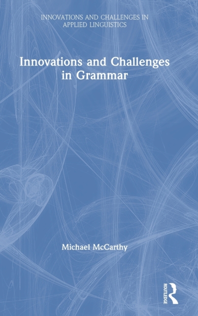 Innovations and Challenges in Grammar, Hardback Book