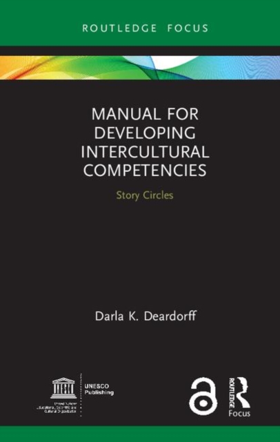 Manual for Developing Intercultural Competencies : Story Circles, Hardback Book
