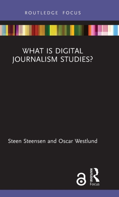 What is Digital Journalism Studies?, Hardback Book