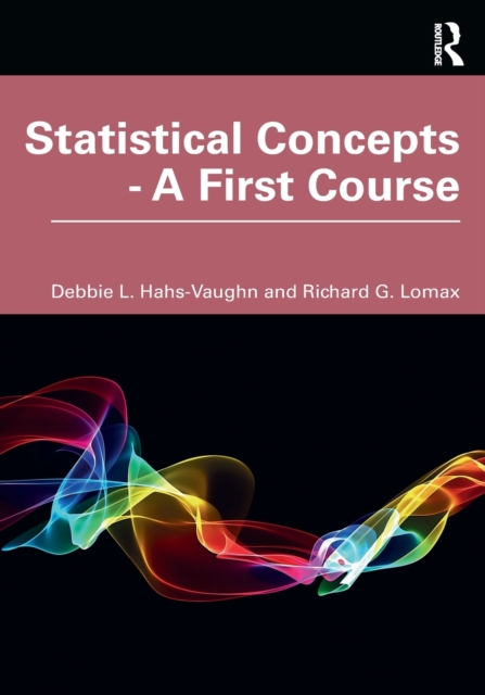 Statistical Concepts - A First Course, Paperback / softback Book