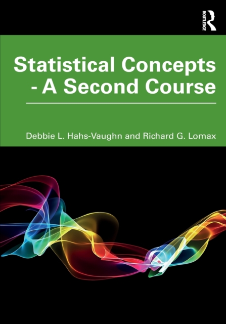 Statistical Concepts - A Second Course, Paperback / softback Book