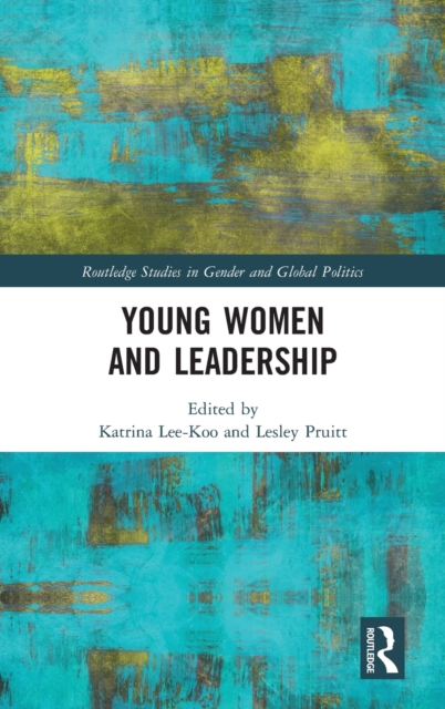 Young Women and Leadership, Hardback Book