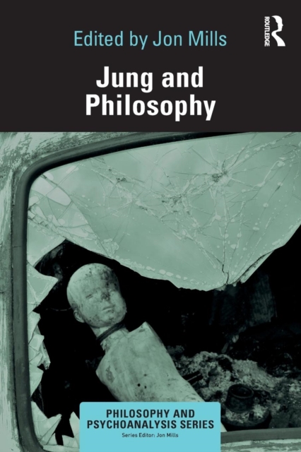 Jung and Philosophy, Paperback / softback Book