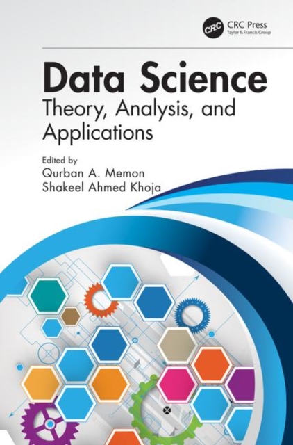 Data Science : Theory, Analysis and Applications, Hardback Book