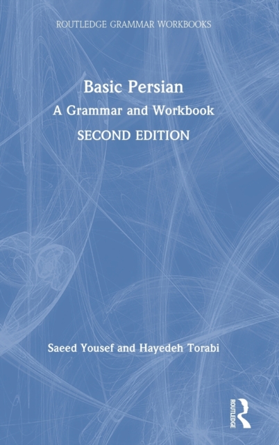 Basic Persian : A Grammar and Workbook, Hardback Book