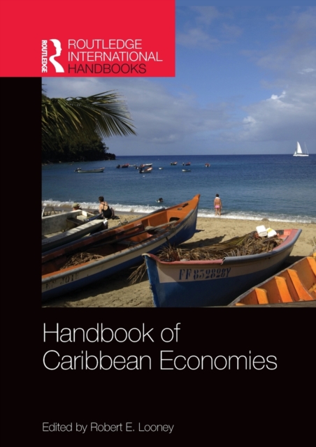 Handbook of Caribbean Economies, Hardback Book