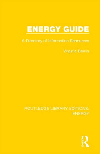 Energy Guide : A Directory of Information Resources, Paperback / softback Book