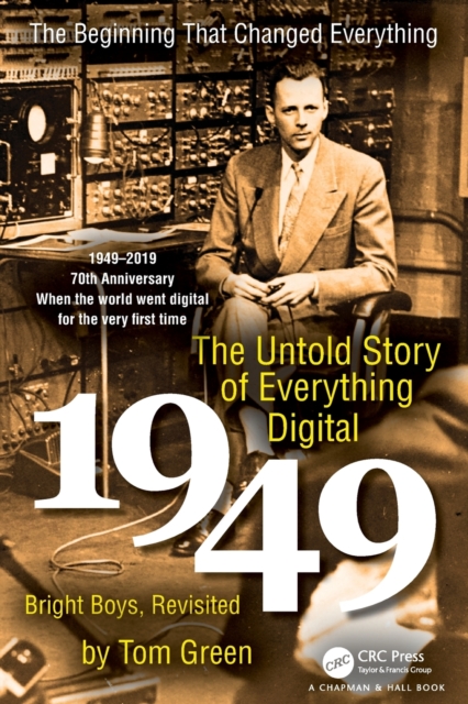The Untold Story of Everything Digital : Bright Boys, Revisited, Paperback / softback Book