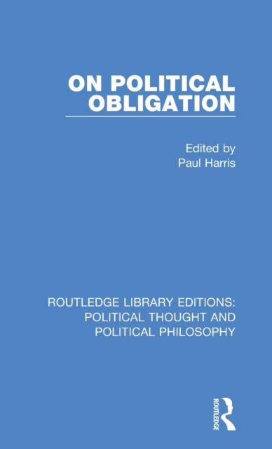 On Political Obligation, Hardback Book