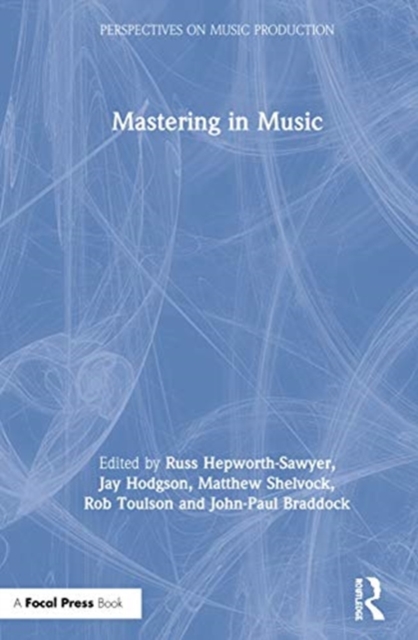 Mastering in Music, Hardback Book