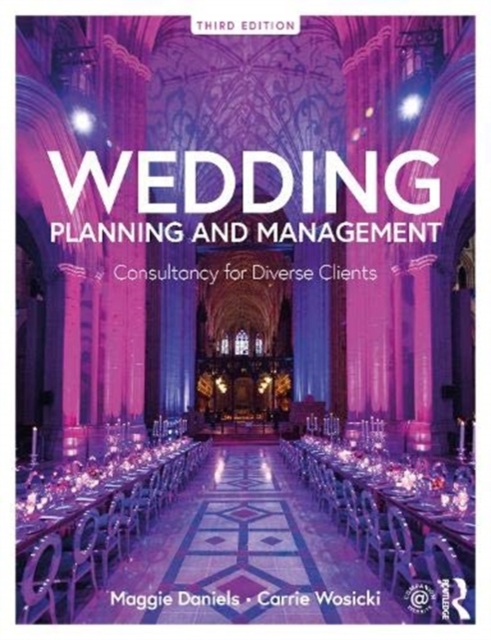 Wedding Planning and Management : Consultancy for Diverse Clients, Paperback / softback Book