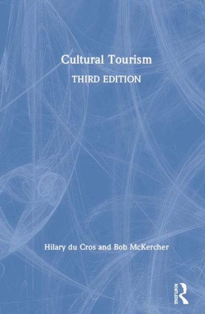 Cultural Tourism, Hardback Book
