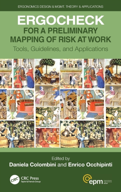ERGOCHECK for a Preliminary Mapping of Risk at Work : Tools, Guidelines, and Applications, Hardback Book