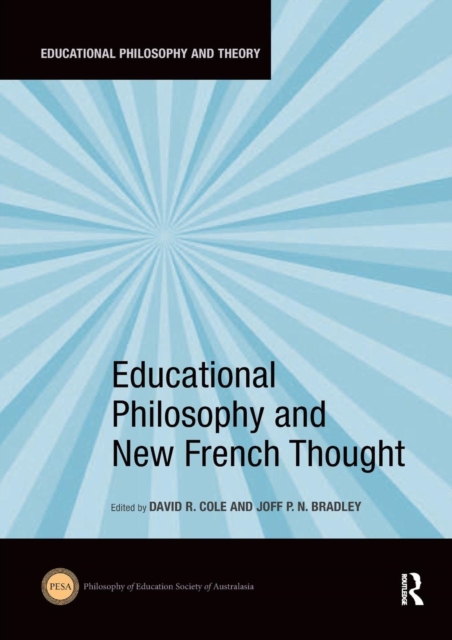 Educational Philosophy and New French Thought, Paperback / softback Book