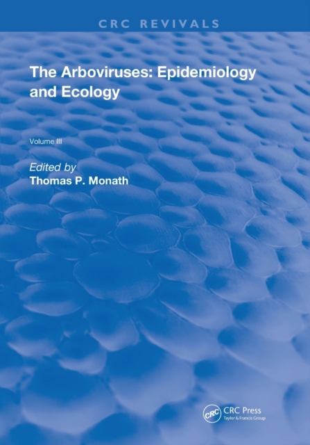 Arboviruses : Epidemiology and Ecology, Paperback / softback Book