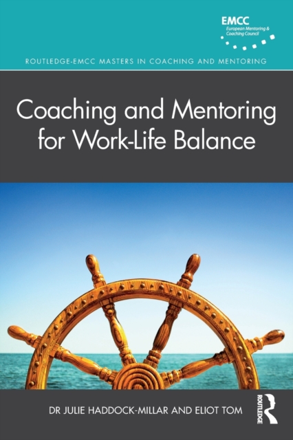 Coaching and Mentoring for Work-Life Balance, Paperback / softback Book