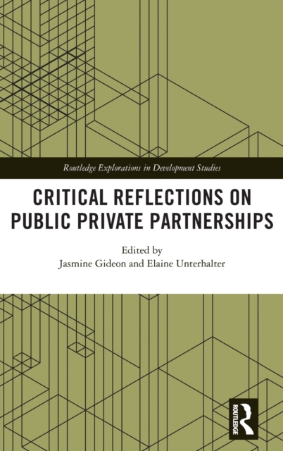 Critical Reflections on Public Private Partnerships, Hardback Book