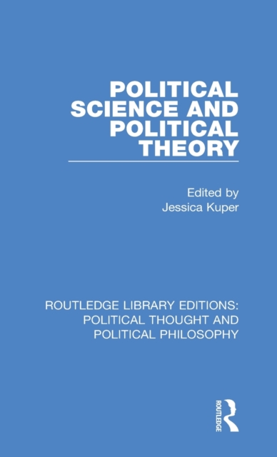 Political Science and Political Theory, Hardback Book