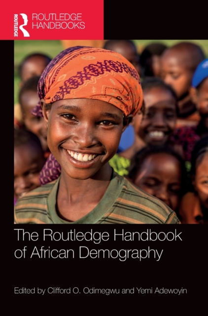 The Routledge Handbook of African Demography, Hardback Book