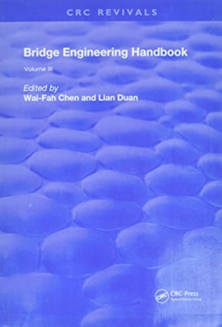 Bridge Engineering Handbook : Volume 3, Paperback / softback Book