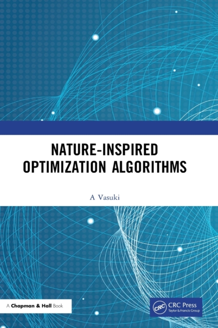 Nature-Inspired Optimization Algorithms, Hardback Book