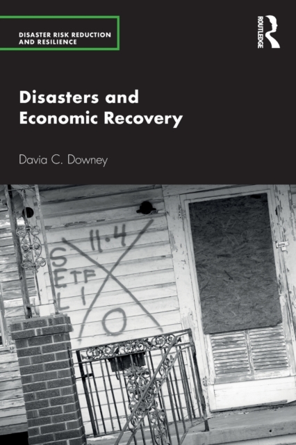 Disasters and Economic Recovery, Paperback / softback Book