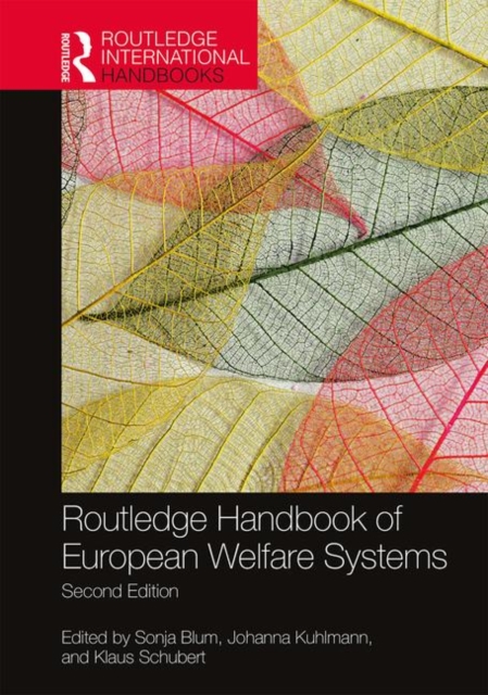 Routledge Handbook of European Welfare Systems, Hardback Book