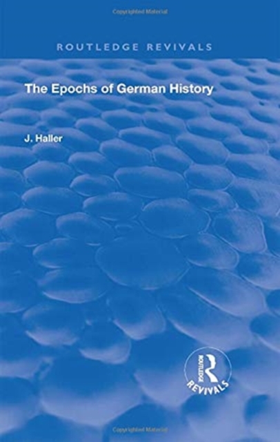 The Epochs of German History, Hardback Book