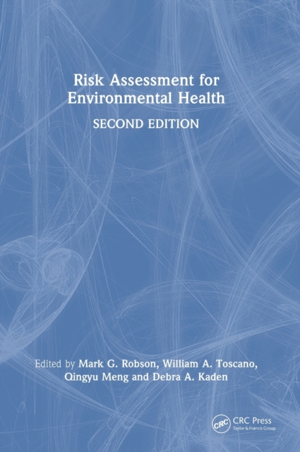Risk Assessment for Environmental Health, Hardback Book