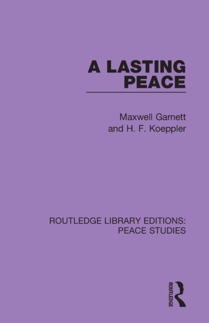 A Lasting Peace, Paperback / softback Book