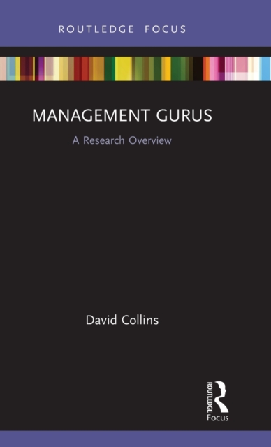 Management Gurus : A Research Overview, Hardback Book