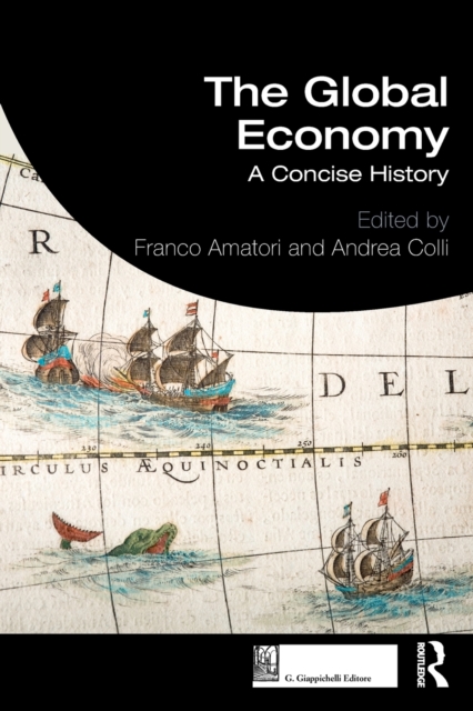 The Global Economy : A Concise History, Paperback / softback Book