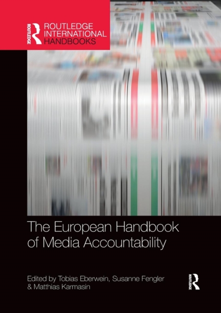 The European Handbook of Media Accountability, Paperback / softback Book