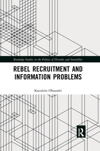 Rebel Recruitment and Information Problems, Paperback / softback Book