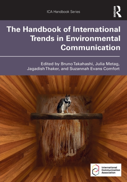 The Handbook of International Trends in Environmental Communication, Paperback / softback Book