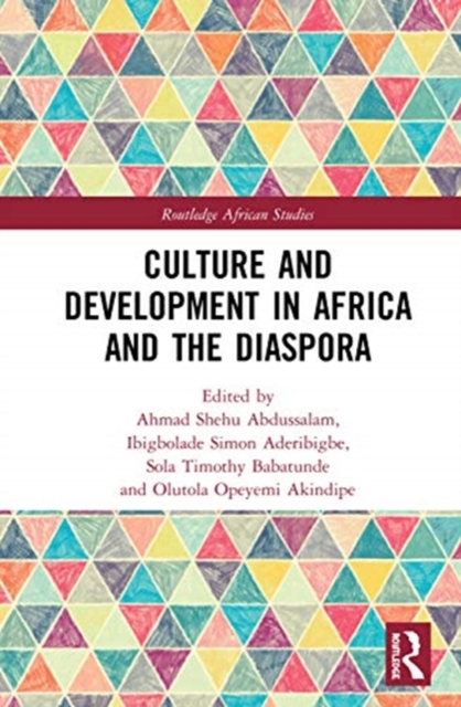 Culture and Development in Africa and the Diaspora, Hardback Book