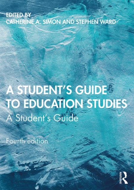 A Student's Guide to Education Studies, Paperback / softback Book